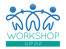 Workshop SLEP 2021