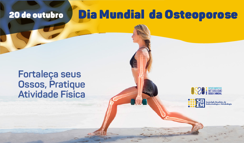 Dia Mundial da Osteoporose – Fortaleça seus Ossos, Pratique Atividade Física