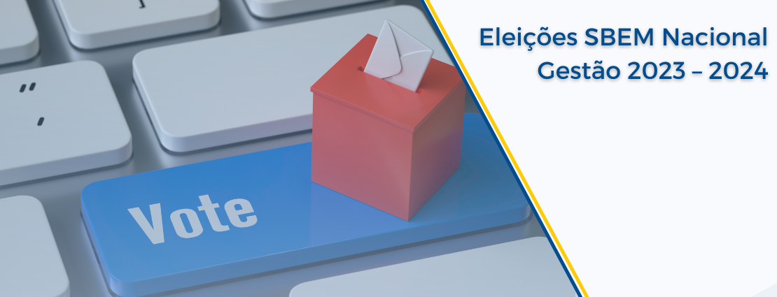 Eleições SBEM Nacional Gestão 2023 – 2024
