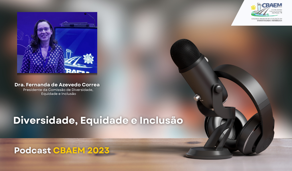 Podcast CBAEM 2023: Como você Reage a uma Microagressão?