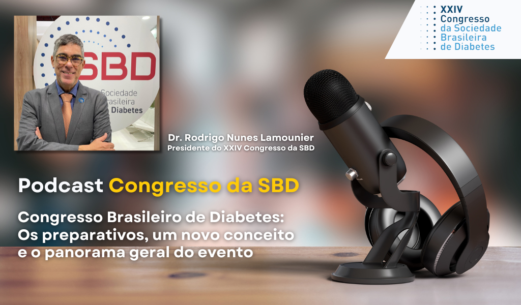 Congresso da SBD: Repensando o Evento e um Panorama Geral
