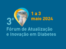 3º Fórum de Atualização e Inovação em Diabetes