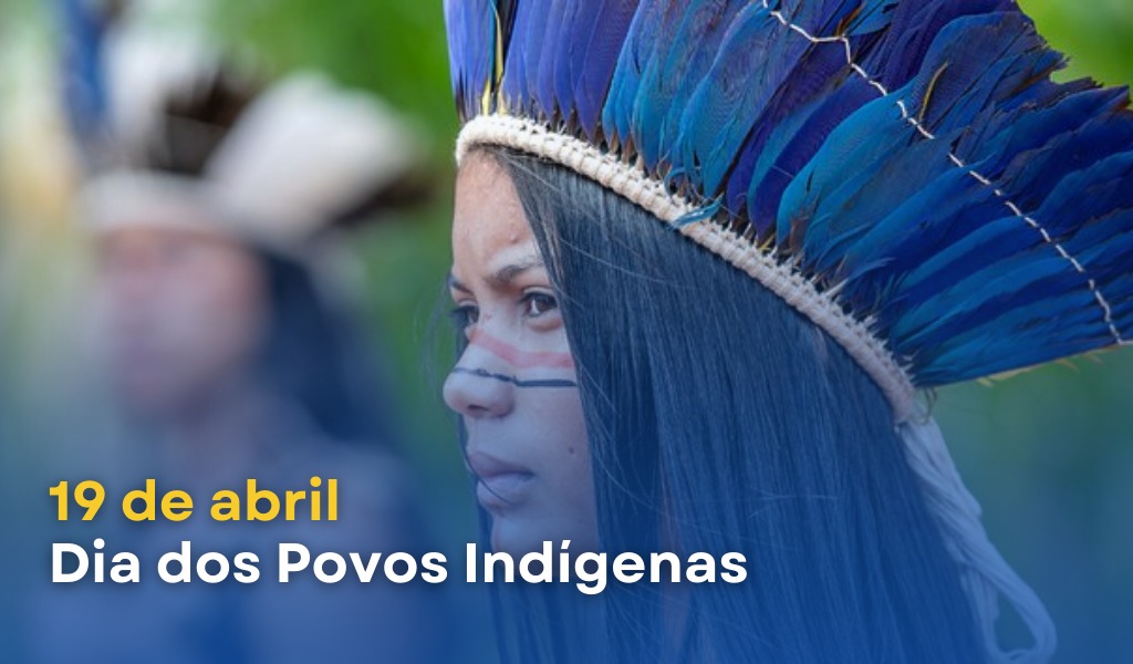 Dia dos Povos Indígenas e a Preocupação com Qualidade de Vida dessa População