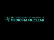38ª edição do Congresso Brasileiro de Medicina Nuclear – CBMN