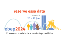 EBEP 2024 – 9° Encontro Brasileiro de Endocrinologia Pediátrica