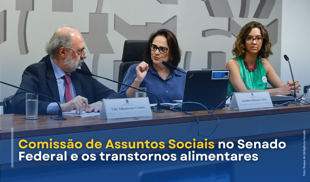 Audiência Pública sobre Transtornos Alimentares