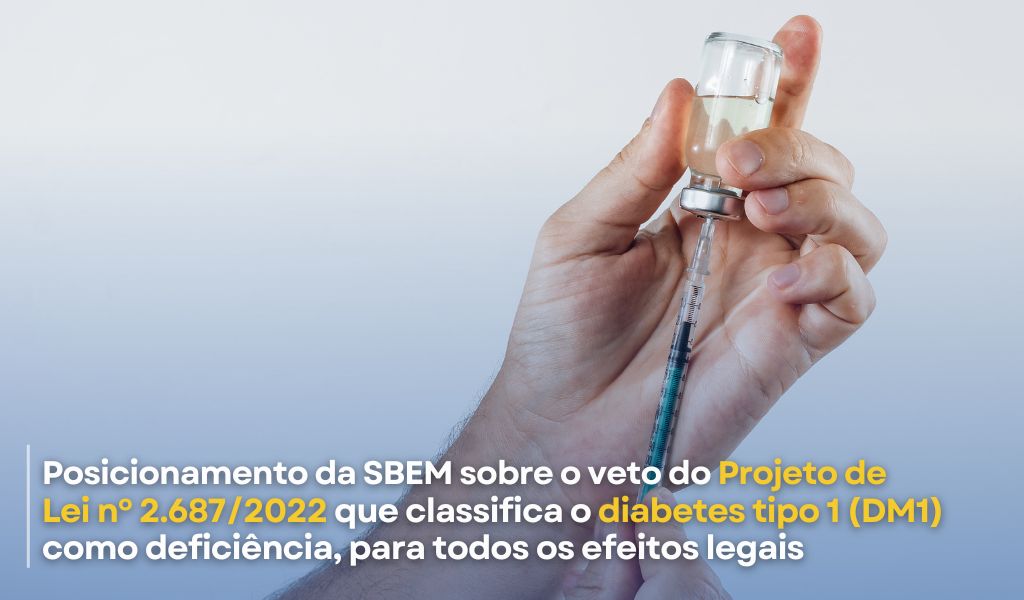Posicionamento da SBEM sobre o Veto ao Projeto de Lei nº 2.687/2022