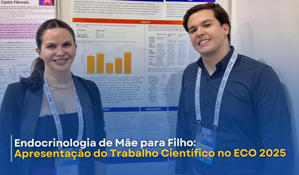 De Mãe para Filho: A Paixão pela Endocrinologia e Metabologia
