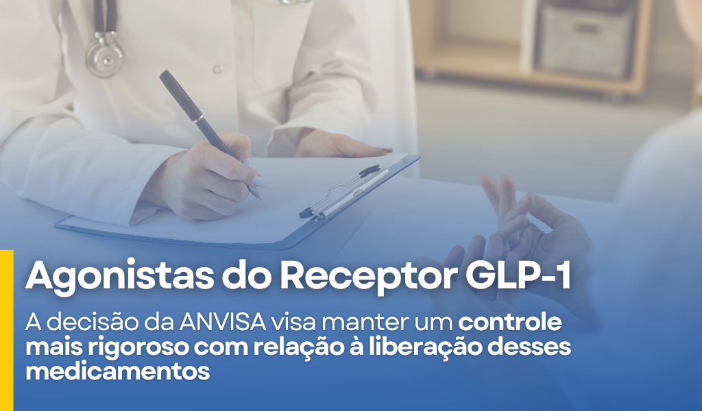 Agonistas do  Receptor GLP-1 – Nova Regra de Retenção de Receita