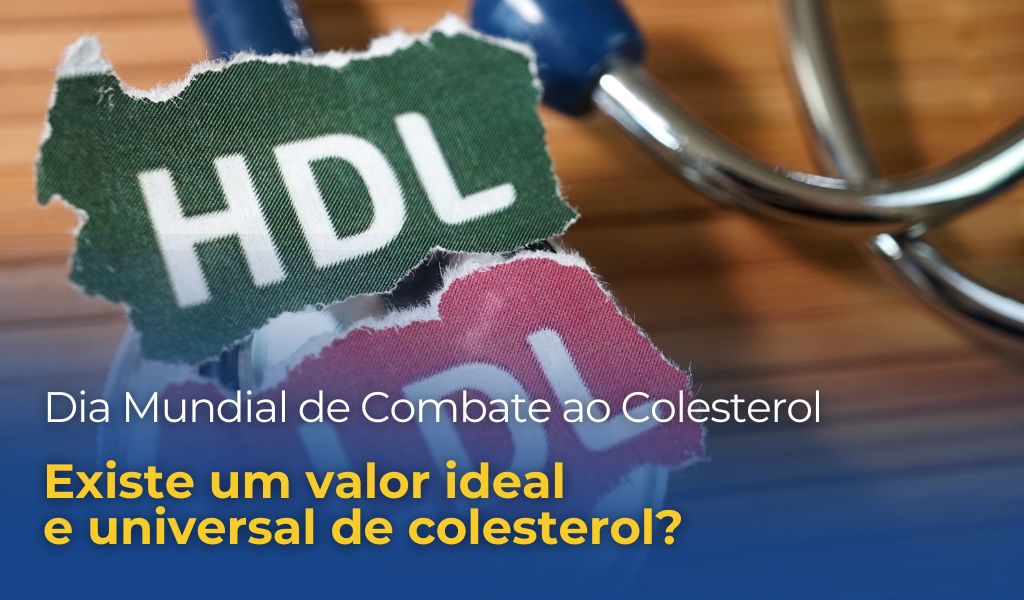 Não Existe um Número Universal: Colesterol Depende do Perfil de Risco de Cada Pessoa