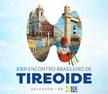 XXII Encontro Brasileiro de Tireoide – XXII EBT