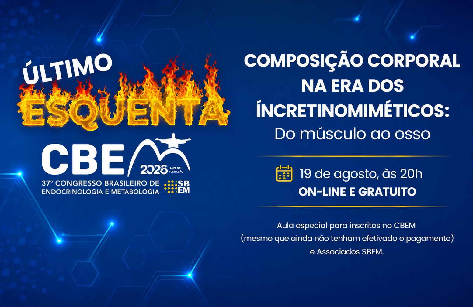 Composição Corporal na Era dos Incretinomiméticos Será Tema do Último Esquenta CBEM 2026