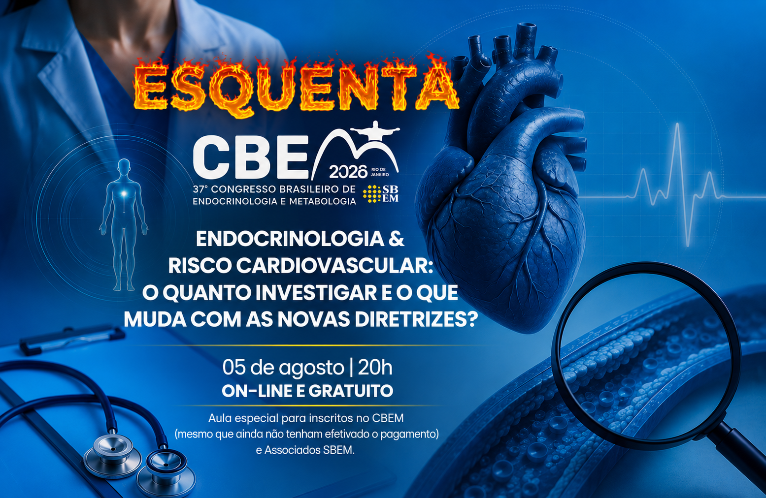 Esquenta CBEM Aborda Novas Diretrizes e a Investigação do Risco Cardiovascular
